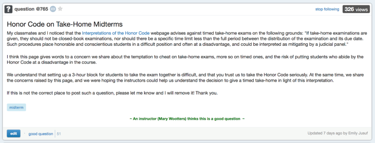 A Piazza post raises questions about the Honor Code following the administration of a take-home midterm in CS 161. (Photo: Courtesy of Emily Jusuf)