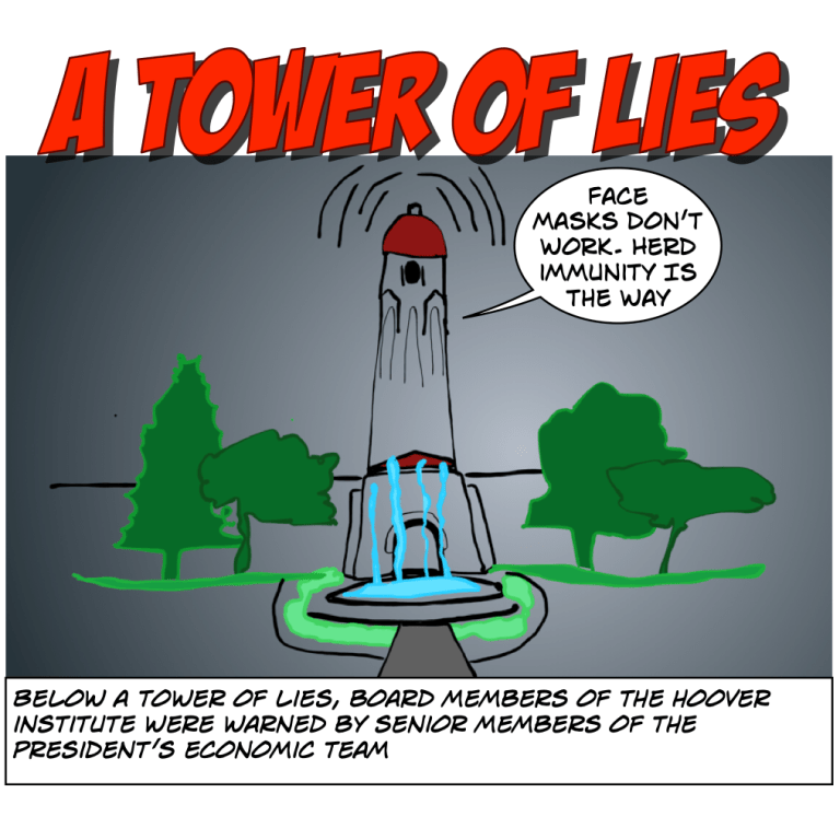 Below a tower of lies board members of the Hoover Institute were warned by seniors members of the Trump administration's economic team.