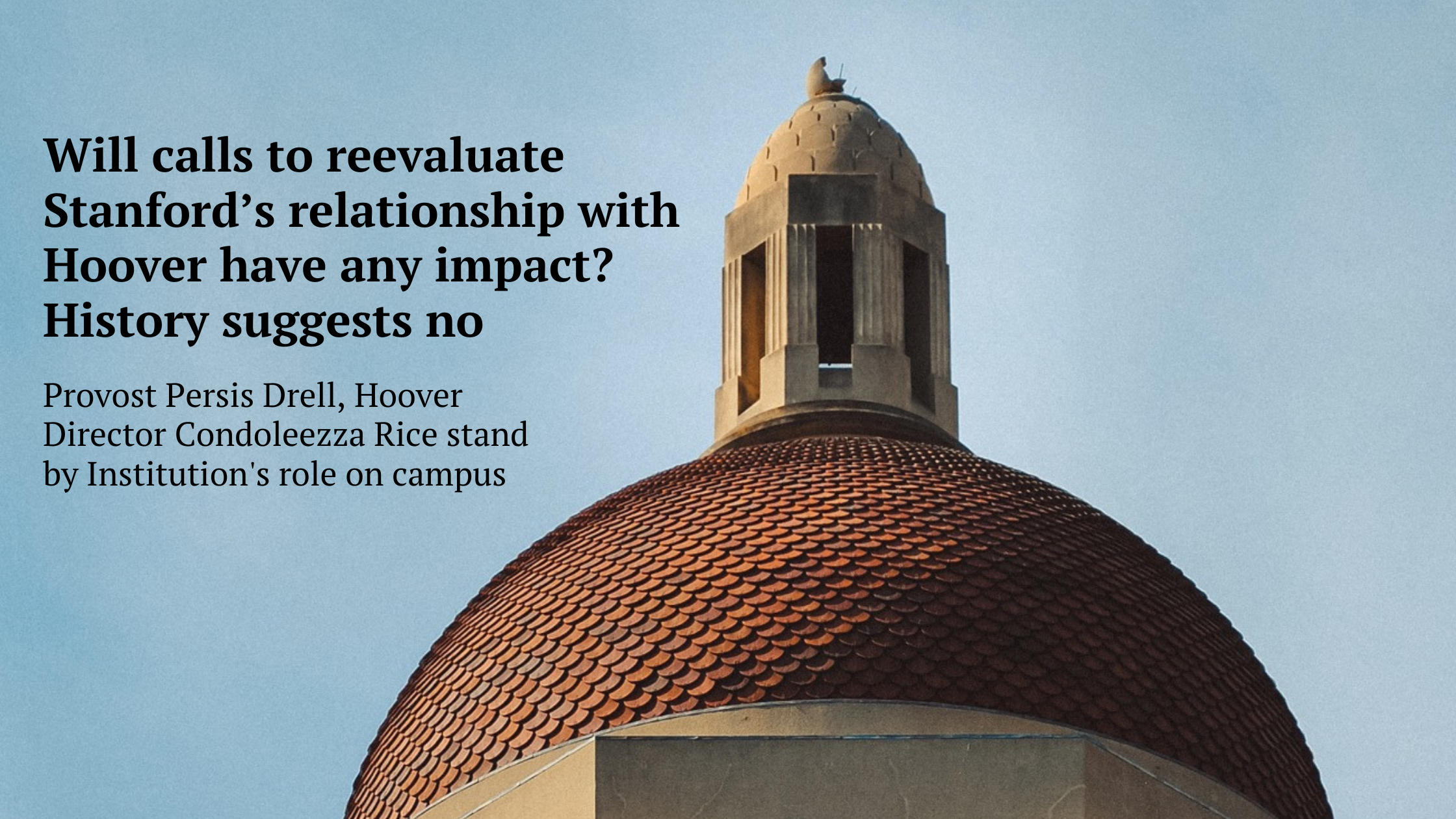 Will calls to reevaluate Stanford’s relationship to Hoover have any impact? History suggests no