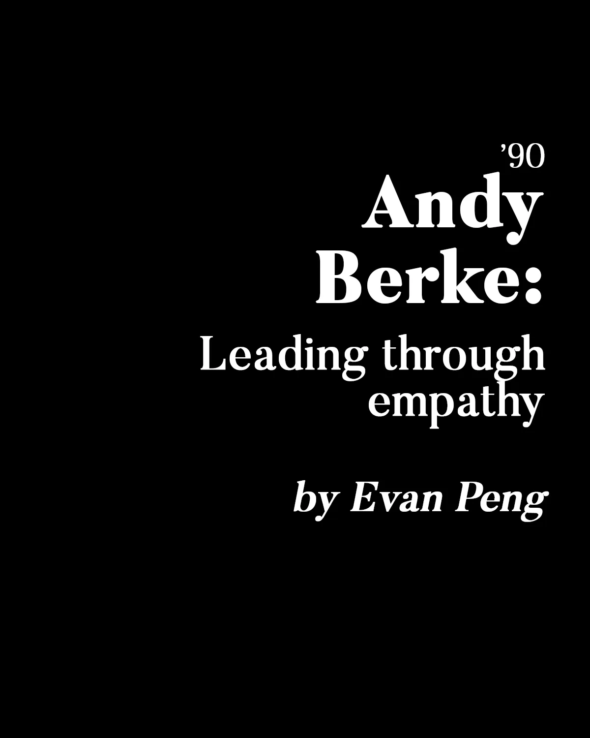 Andy Berke ’90: Leading through empathy