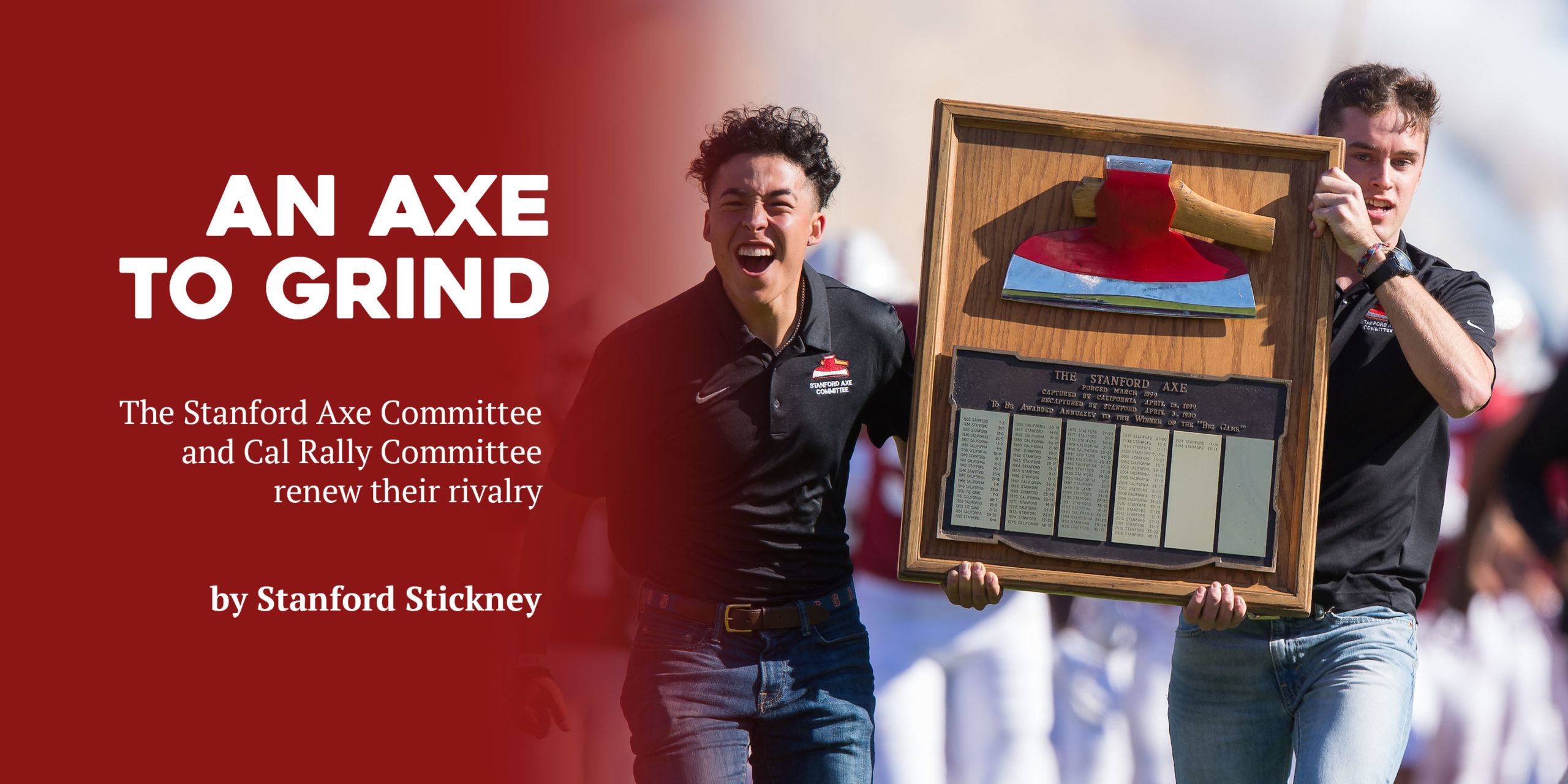 An Axe to Grind: the Stanford Axe Committee renews their rivalry