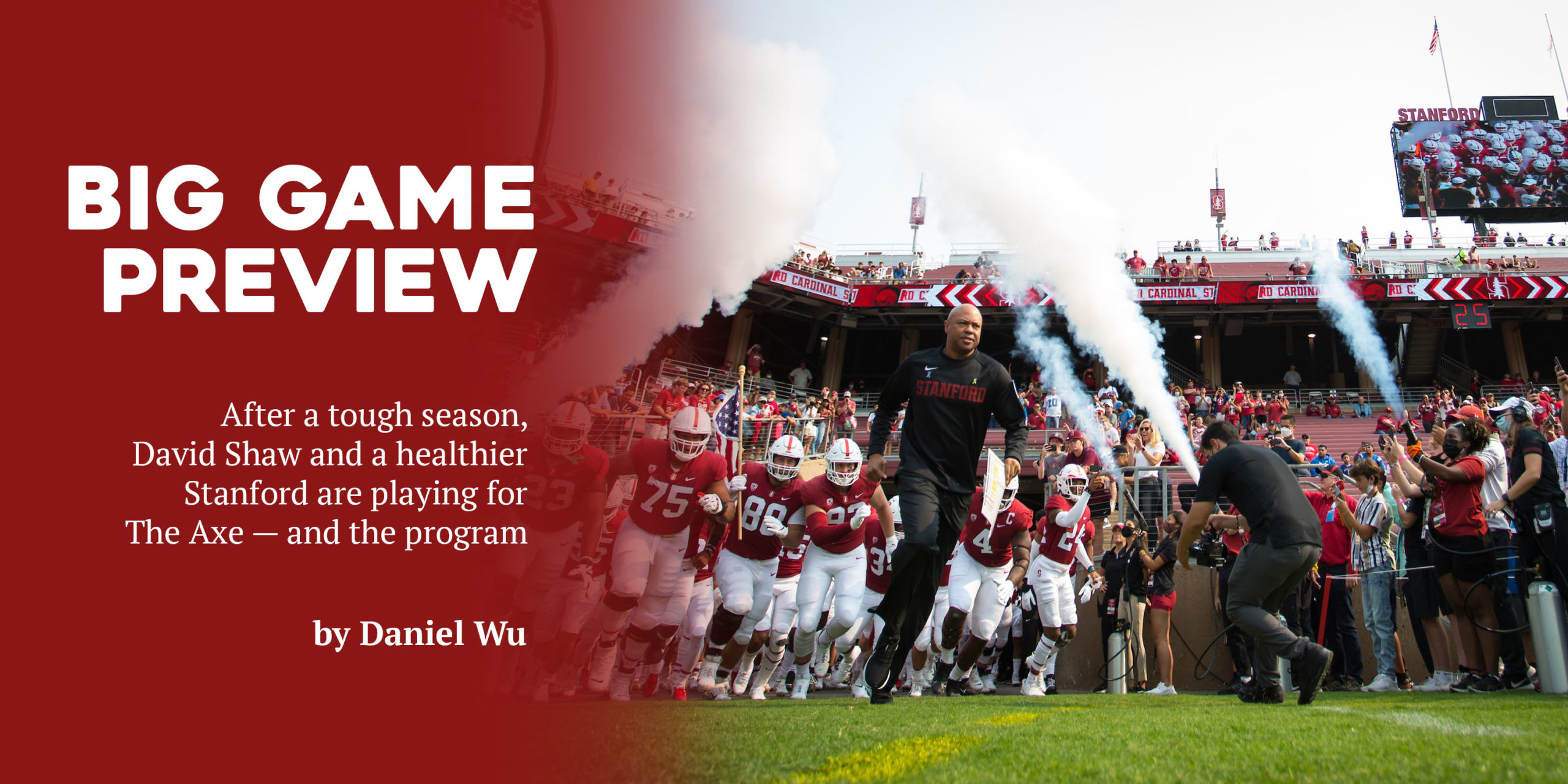 This Big Game, Stanford plays for The Axe and the program