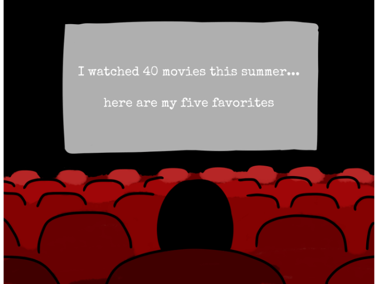 A person sits in a movie theater with the text "I watched 40 movies this summer...here are my five favorites" on the screen.