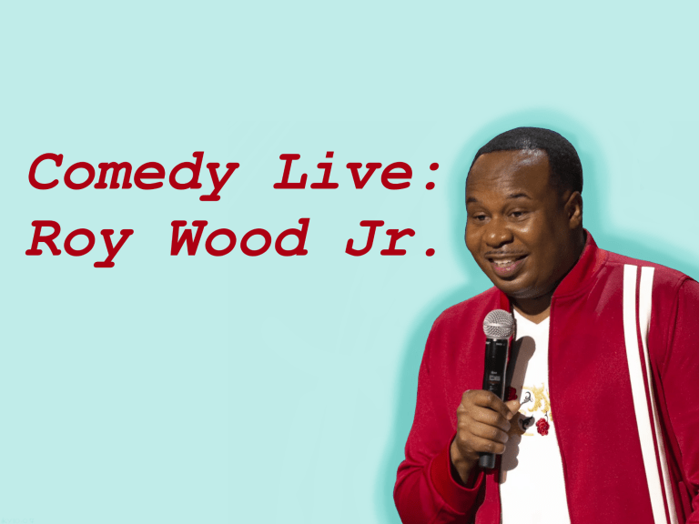 Comedian Roy Wood Jr. depicted next to red text that reads "Comedy Live: Roy Wood Jr." on a teal background.